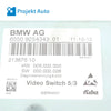 09-20 OEM BMW Video Switch 9254343 F01 F04 F10 F13 F06 F12 F07